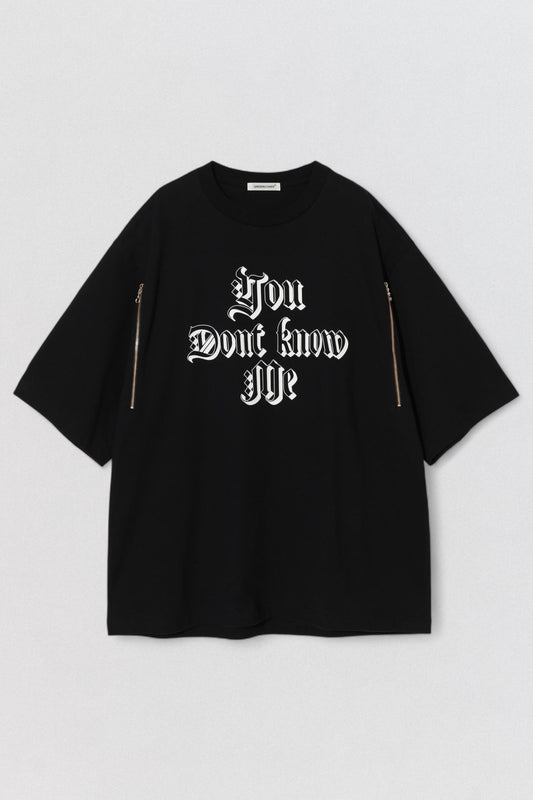 “You Don't Know Me” T-Shirt